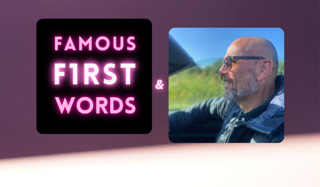 Famous First Words #13 "#100malMusiklegenden" mit Markus Dreesen