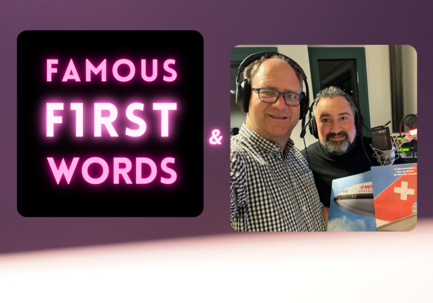 Famous First Words #17 Flugforensik mit Benjamin Denes & Andreas Spaeth.